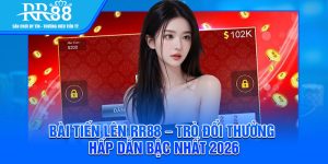 Bai Tien Len RR88 – Tro Doi Thuong Hap Dan Bac Nhat 2026